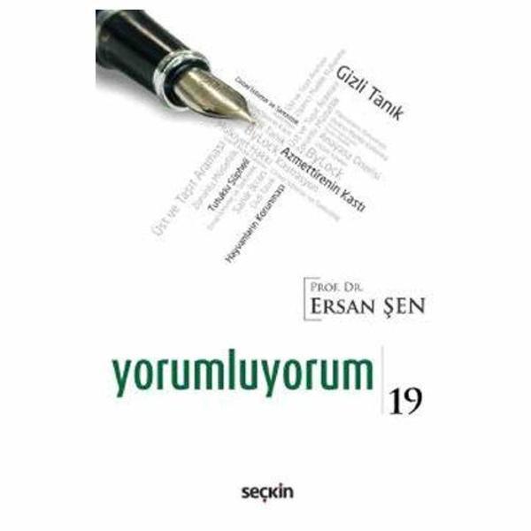 Yorumluyorum 19 Ersan Şen 52 2018/11 - Seçkin Yayıncılık - Image 1
