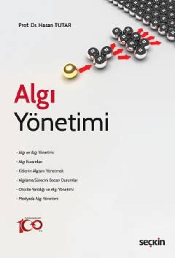 Algı Yönetimi Prof. Dr. Hasan Tutar 1. Baskı, Mart 2023 - Seçkin Yayıncılık - Image 1