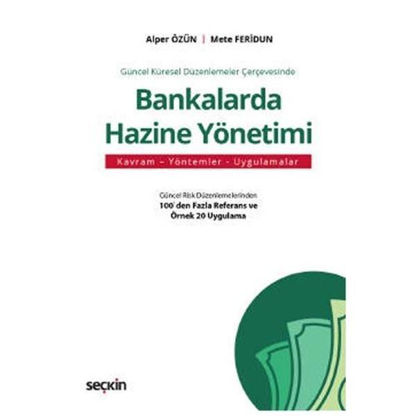 Bankalarda Hazine Yönetimi Alper Özün 2021/04 - Seçkin Yayıncılık - Image 1