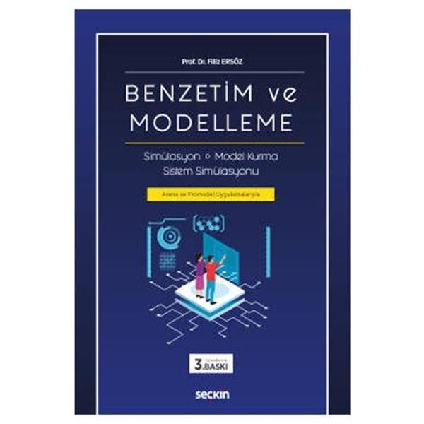 Benzetim ve Modelleme (3. Baskı) Filiz Ersöz 2021/03 - Seçkin Yayıncılık - Image 1