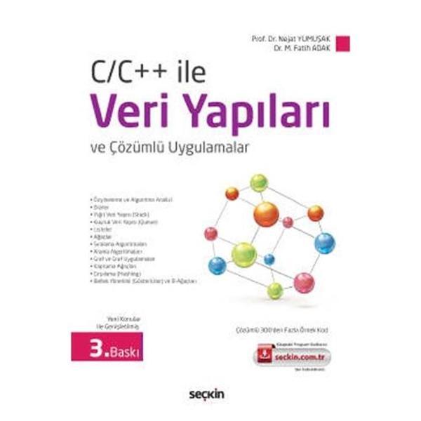 C/C++ İle Veri Yapıları Ve Çözümlü Uygulamalar (3.Baskı) Nejat Yumuşak 3 2020/09 - Seçkin Yayıncılık - Image 1
