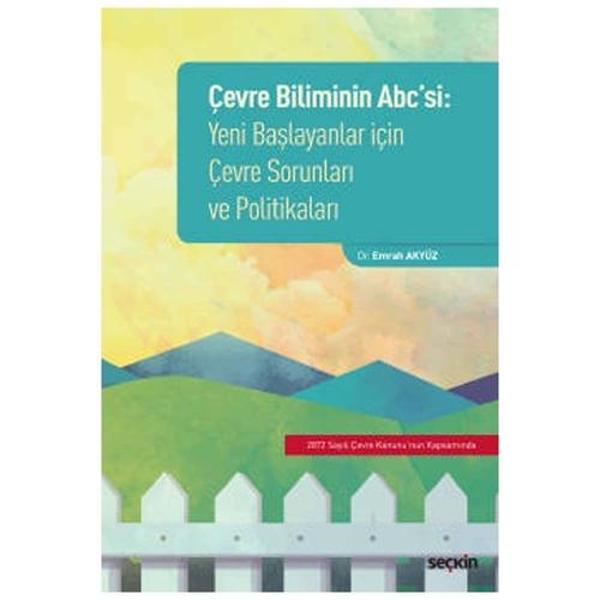 Çevre Biliminin Abc’Si Emrah Akyüz 1 2020/09 - Seçkin Yayıncılık - Image 1