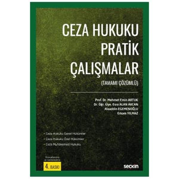 Ceza Hukuku Pratik Çalışmalar (M.E.Artuk) 4.Baskı Mehmet Emin Artuk 48 2020/09 - Seçkin Yayıncılık - Image 1