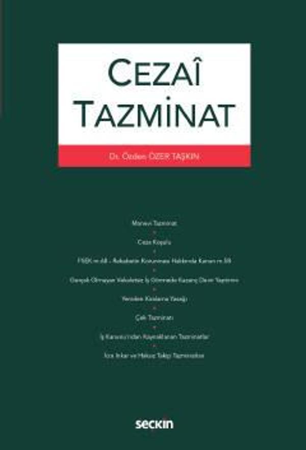 Cezaî Tazminat Dr. Özden Özer Taşkın 1. Baskı, Kasım 2022 - Seçkin Yayıncılık - Image 1