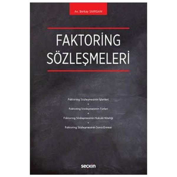Faktoring Sözleşmeleri Berkay Sarıgan 2021/04 - Seçkin Yayıncılık - Image 1