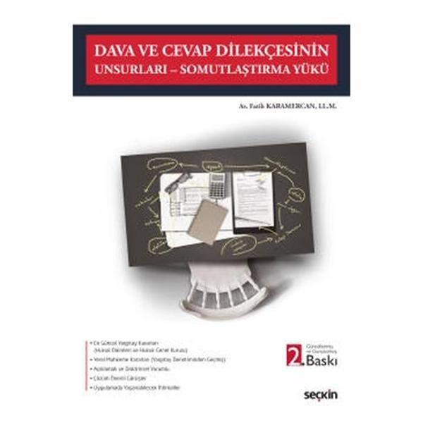 Dava ve Cevap Dilekçesinin Unsurları - Somutlaştırma Yükü (2.Baskı) Fatih Karamercan 9 2021/03 - Seçkin Yayıncılık - Image 1
