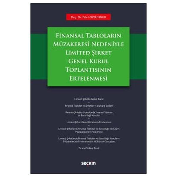 Finansal Tabloların Müzakeresi Nedeniyle Limited Şirket Genel Kurul Toplantısının Ertelenmesi Fahri Özsungur 2021/01 - Seçkin Yayıncılık - Image 1