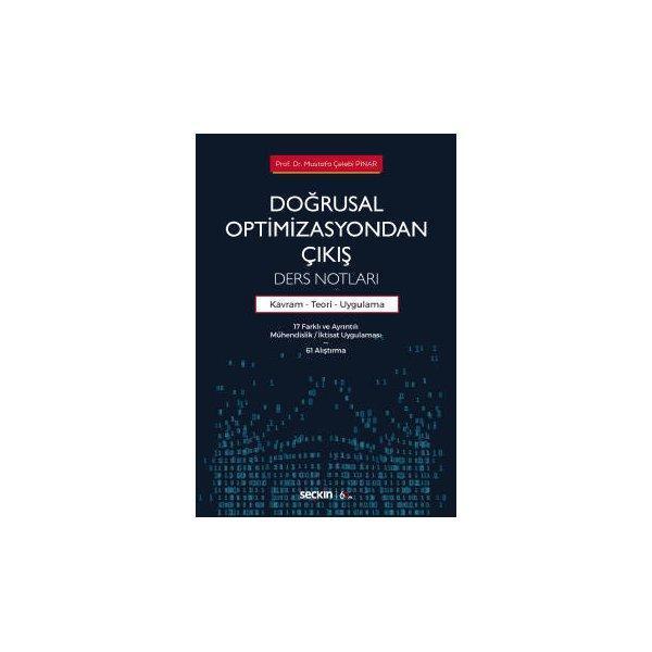 Doğrusal Optimizasyondan Çıkış Ders Notları Mustafa Çelebi Pinar 2020/01 - Seçkin Yayıncılık - Image 1