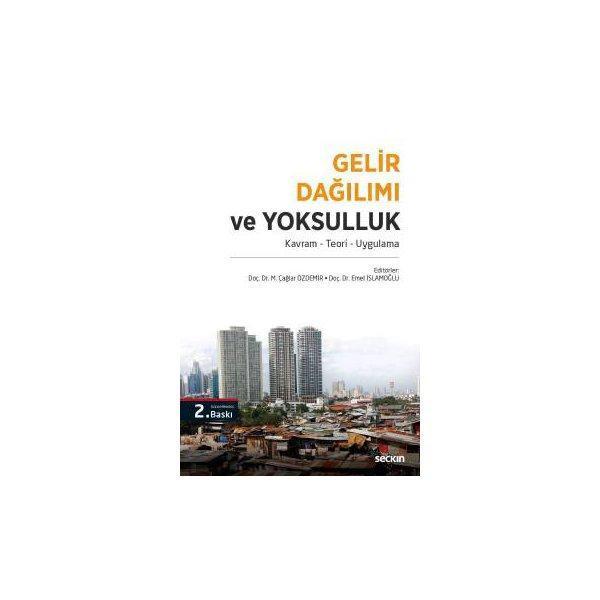 Gelir Dağılımı Ve Yoksulluk (2.Baskı) M. Çağlar Özdemir 1 2017/06 - Seçkin Yayıncılık - Image 1