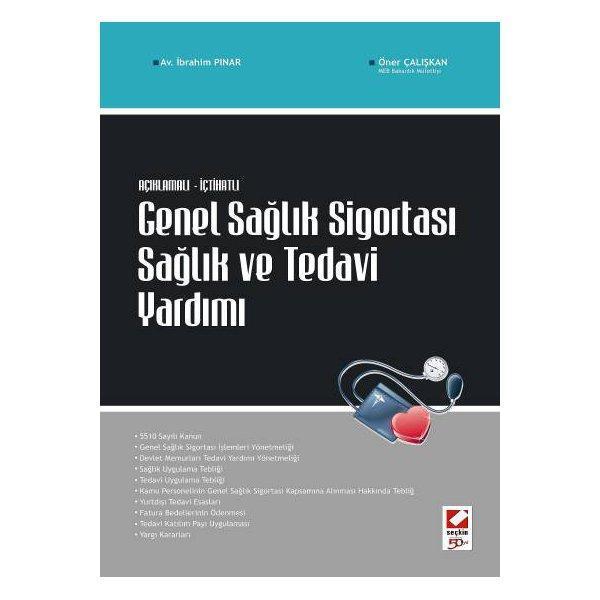Genel Sağlık Sigortası Sağlık ve Tedavi Yardımı İbrahim Pınar 2010/07 - Seçkin Yayıncılık - Image 1