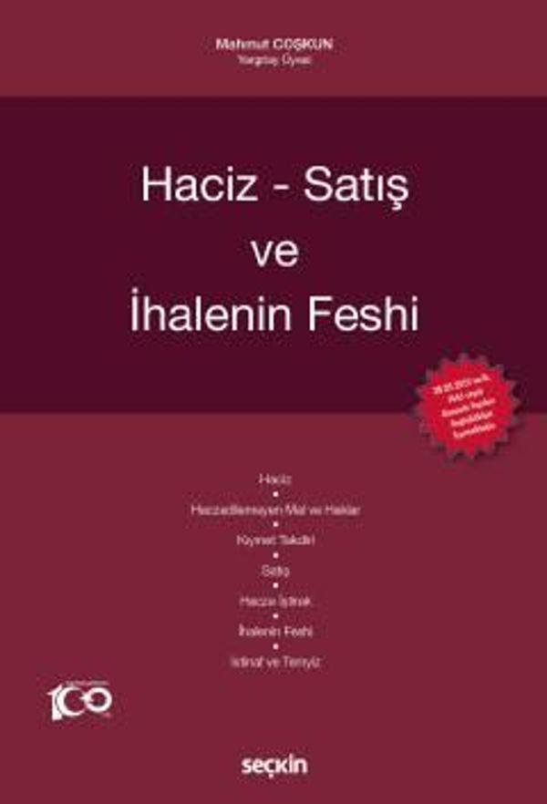Haciz - Satış ve İhalenin Feshi Mahmut Coşkun 1. Baskı, Temmuz 2023 - Seçkin Yayıncılık - Image 1