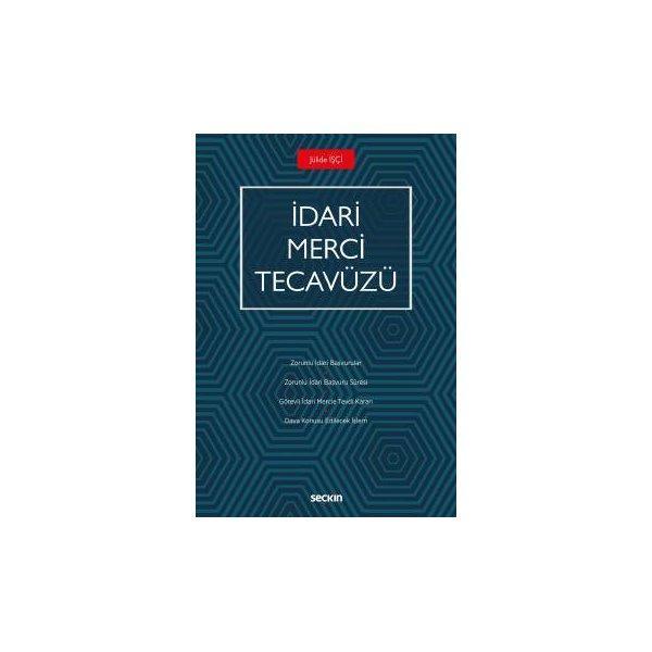 İdari Merci Tecavüzü Jülide İşçi 2019/08 - Seçkin Yayıncılık - Image 1