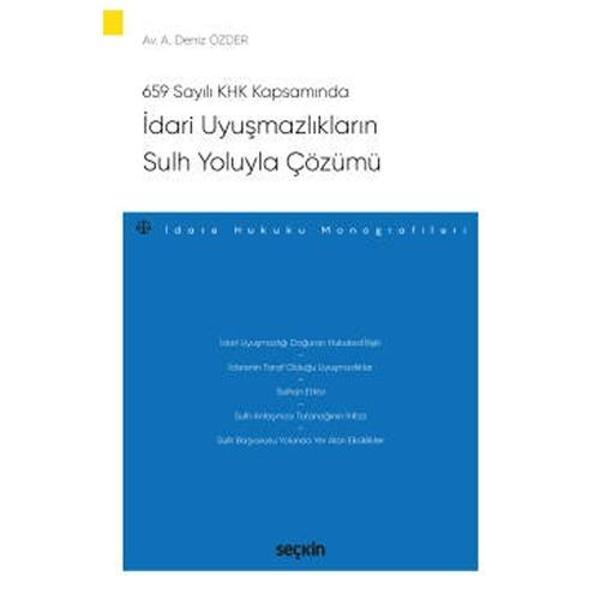 İdari Uyuşmazlıkların Sulh Yoluyla Çözümü Deniz Özder 2020/10 - Seçkin Yayıncılık - Image 1