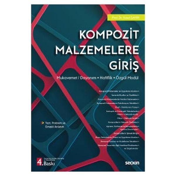 Kompozit Malzemelere Giriş (4.Baskı) Yusuf Şahin 2022/01 - Seçkin Yayıncılık - Image 1