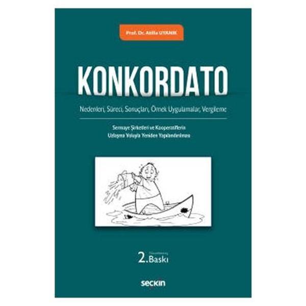 Konkordato 2. Baskı Atilla Uyanık 2021/03 - Seçkin Yayıncılık - Image 1
