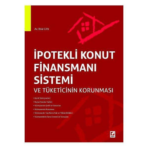 İpotekli Konut Finansmanı Sistemi Bilal Can 2014/01 - Seçkin Yayıncılık - Image 1