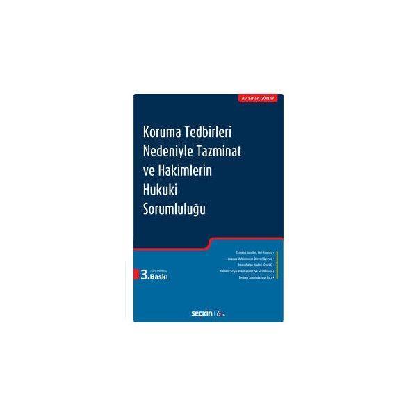 Koruma Tedbirleri Nedeniyle Tazminat (3.Baskı) Erhan Günay 123 2020/01 - Seçkin Yayıncılık - Image 1