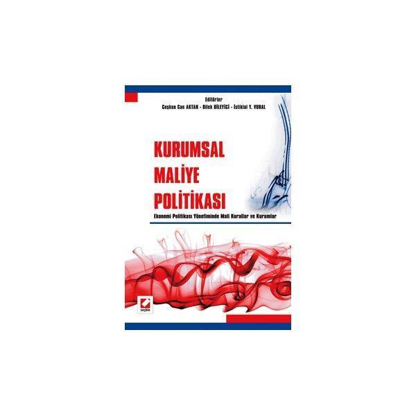 Kurumsal Maliye Politikasi Coşkun Can Aktan 2007/02 - Seçkin Yayıncılık - Image 1