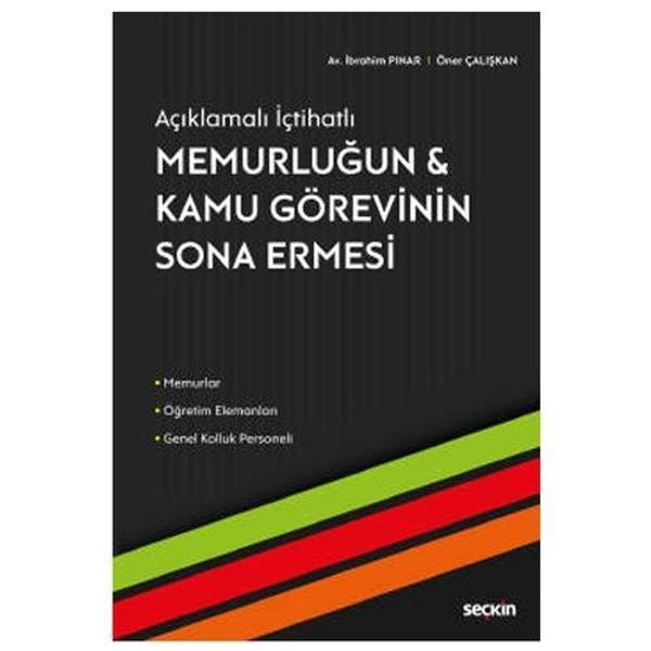 Memurluğun - Kamu Görevinin Sona Ermesi İbrahim Pinar 62 2020/10 - Seçkin Yayıncılık - Image 1