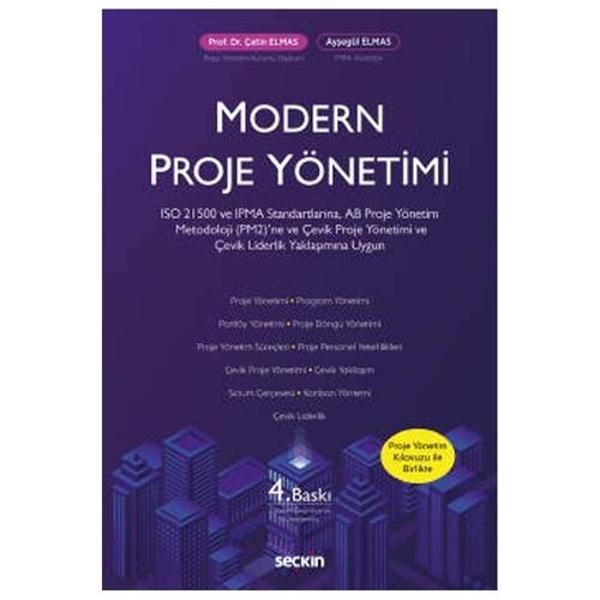 Modern Proje Yönetimi (Ç.Elmas) 4.Baskı Çetin Elmas 9 2020/09 - Seçkin Yayıncılık - Image 1