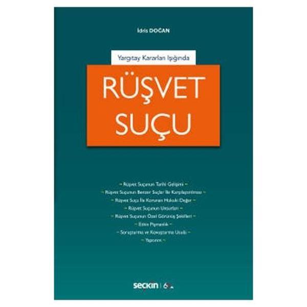 Rüşvet Suçu (İ.Doğan) İdris Doğan 2020/02 - Seçkin Yayıncılık - Image 1
