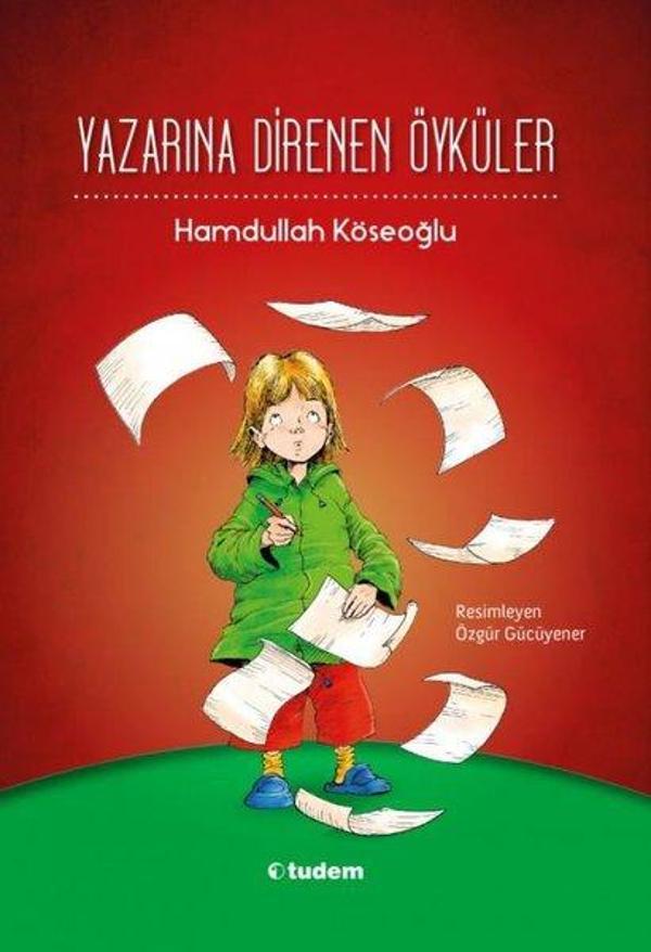 Yazarına Direnen Öyküler - Tudem Yayınları - Image 1