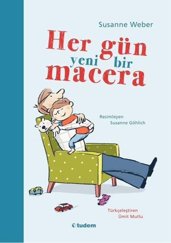 Her Gün Yeni Bir Macera - Tudem Yayınları - Image 1