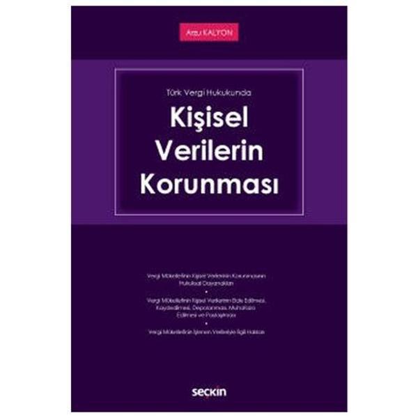 Türk Vergi Hukukunda Kişisel Verilerin Korunması Arzu Kalyon 2021/04 - Seçkin Yayıncılık - Image 1