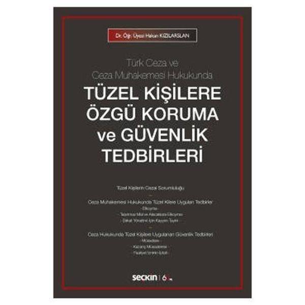 Tüzel Kişilere Özgü Koruma Ve Güvenlik Tedbirleri Hakan Kızılarslan 2 2020/01 - Seçkin Yayıncılık - Image 1