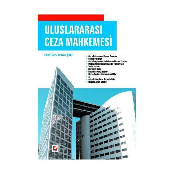 Uluslararası Ceza Mahkemesi Ersan Şen 1 2009/03 - Seçkin Yayıncılık - Image 1