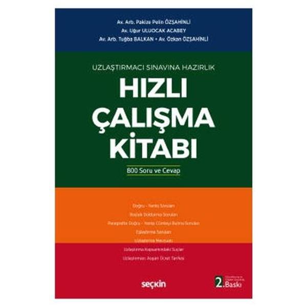Uzlaştırmacı Sınavına Hazırlık Hızlı Çalışma Kitabı 800 Soru ve Cevapla (2. Baskı) Pakize Pelin Özşahinli 2021/03 - Seçkin Yayıncılık - Image 1