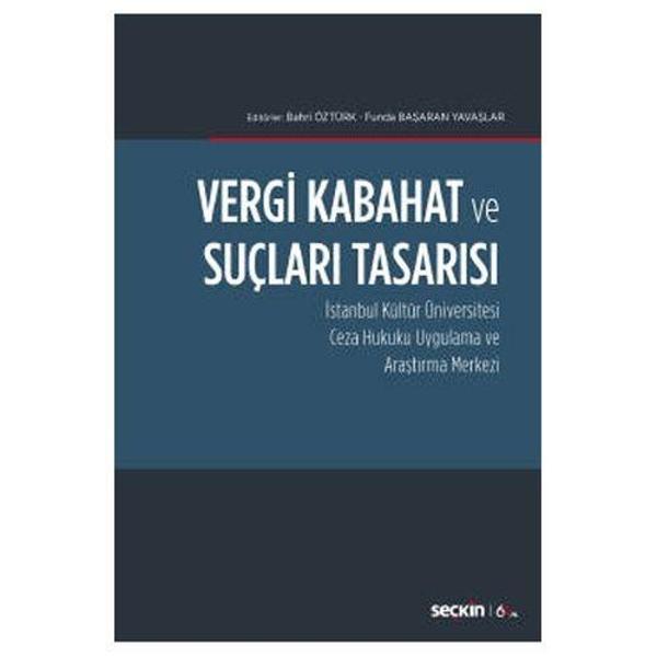 Vergi Kabahat Ve Suçları Tasarısı Bahri Öztürk 169 2020/01 - Seçkin Yayıncılık - Image 1