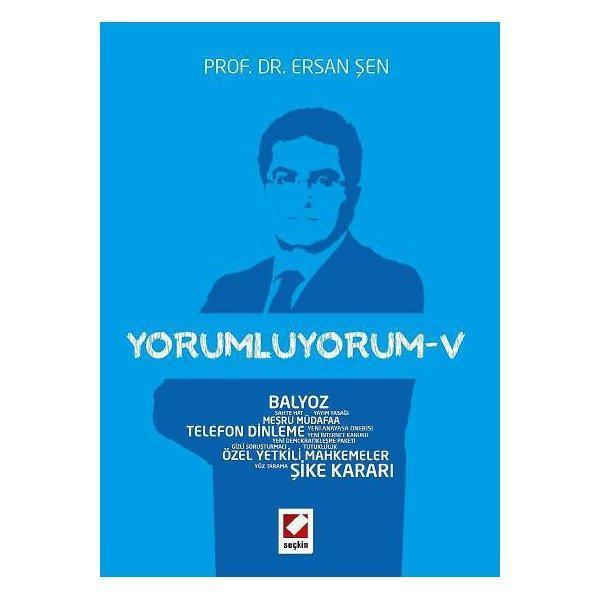 Yorumluyorum 5 Ersan Şen 30 2014/03 - Seçkin Yayıncılık - Image 1