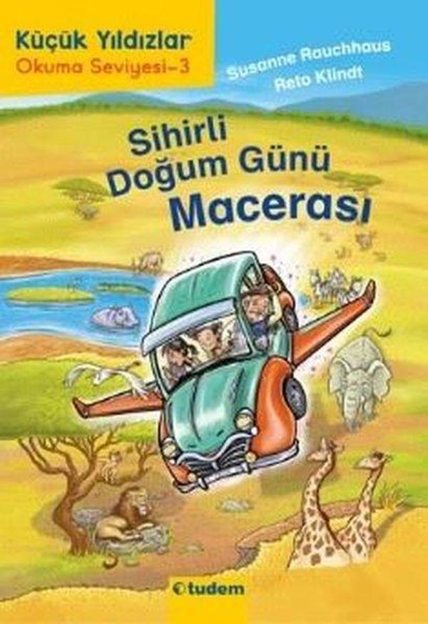 Sihirli Doğum Günü Macerası - Küçük Yıldızlar Okuma Seviyesi 3 - Tudem Yayınları - Image 1