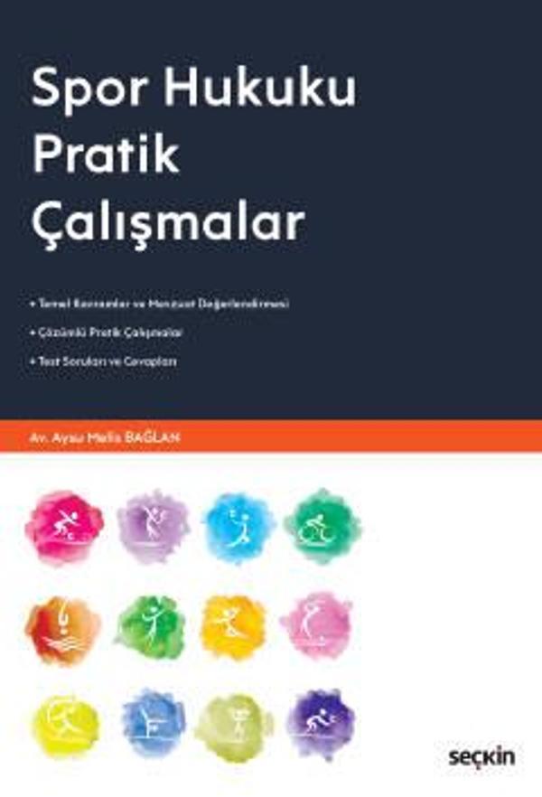 Spor Hukuku Pratik Çalışmalar Aysu Melis Bağlan Eylül 2022 / 1. Baskı - Seçkin Yayıncılık - Image 1