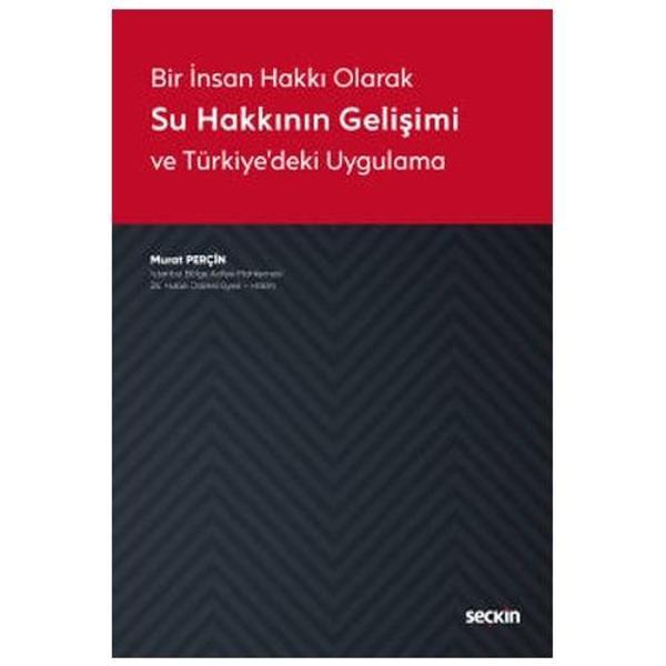 Su Hakkının Gelişimi Ve Türkiyedeki Uygulama Murat Perçin 2020/11 - Seçkin Yayıncılık - Image 1