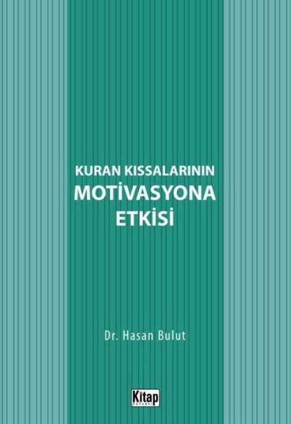 Kur'an Kıssalarının Motivasyona Etkisi - Kitap Dünyası - Image 1