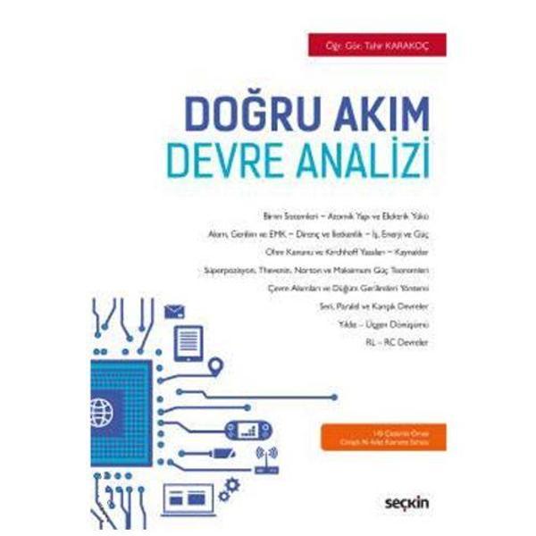 Doğru Akım Devre Analizi (T.Karakoç) Tahir Karakoç 1 2019/06 - Seçkin Yayıncılık - Image 1