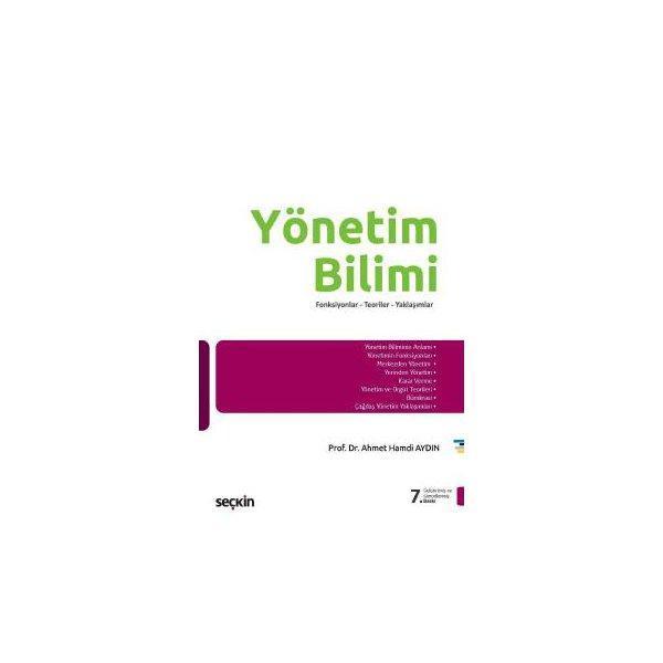 Yönetim Bilimi (7.Baskı) Ahmet Hamdi Aydin 22 2018/02 - Seçkin Yayıncılık - Image 1