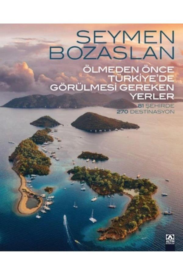 Ölmeden Önce Türkiye’de Görülmesi Gereken Yerler - Altın Kitaplar - Image 1
