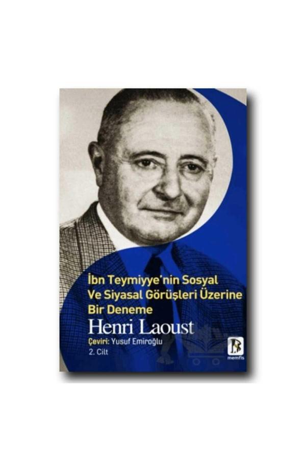 Memfis Yayınları İbn Teymiyye'Nin Sosyal Ve Siyasal Görüşleri Üzerine Bir Deneme 2-/ Henri Laoust - Memfis Yayınları - Image 1