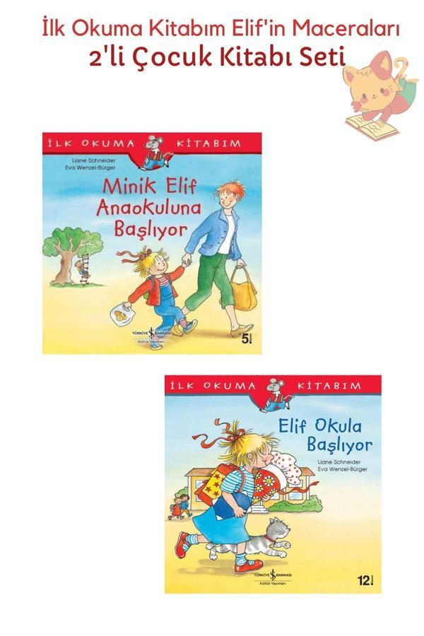 Minik Elif Anaokuluna Başlıyor + Elif Okula Başlıyor 2'li Set - İş Bankası Kültür Yayınları - Image 1