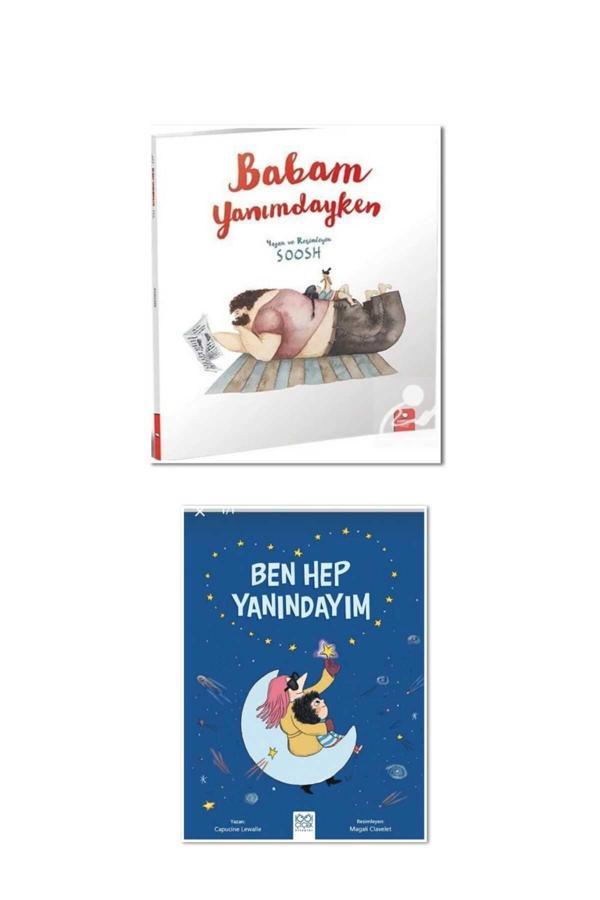 ben hep yanındayım ve babam yanımdayken 2 lı set - Zagrozal Yayınevi - Image 1