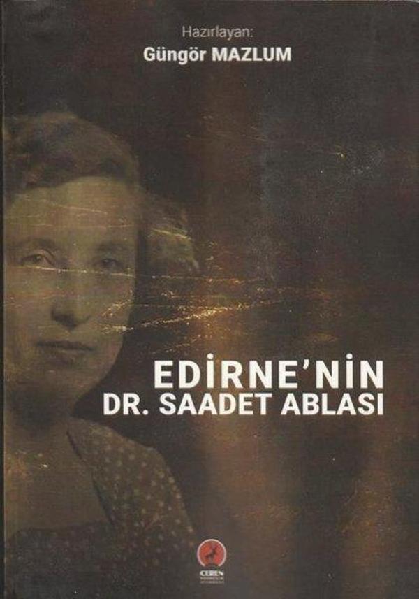Edirne'nin Dr. Saadet Ablası - Ceren Yayınevi - Image 1