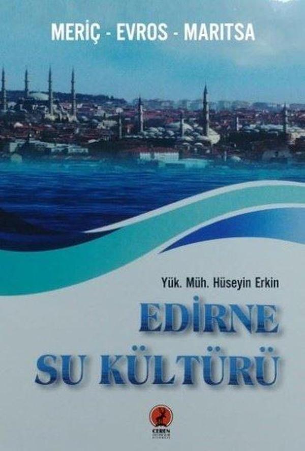 Edirne Su Kültürü - Meriç Evros Maritsa - Ceren Yayınevi - Image 1