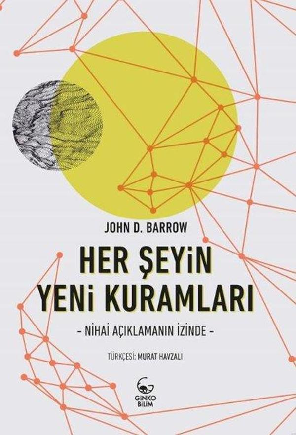 Her Şeyin Yeni Kuramları - Nihai Açıklamanın İzinde - Ginko Bilim - Image 1