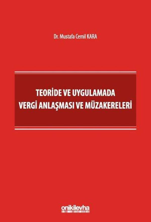 Teoride ve Uygulamada Vergi Anlaşması ve Müzakereleri - On İki Levha Yayıncılık - Image 1