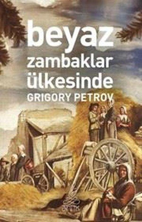 Beyaz Zambaklar Ülkesinde - Antik Kitap - Image 1