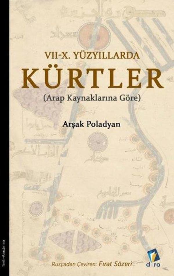 7-10. Yüzyıllarda Kürtler - Arap Kaynaklarına Göre - Dara - Image 1