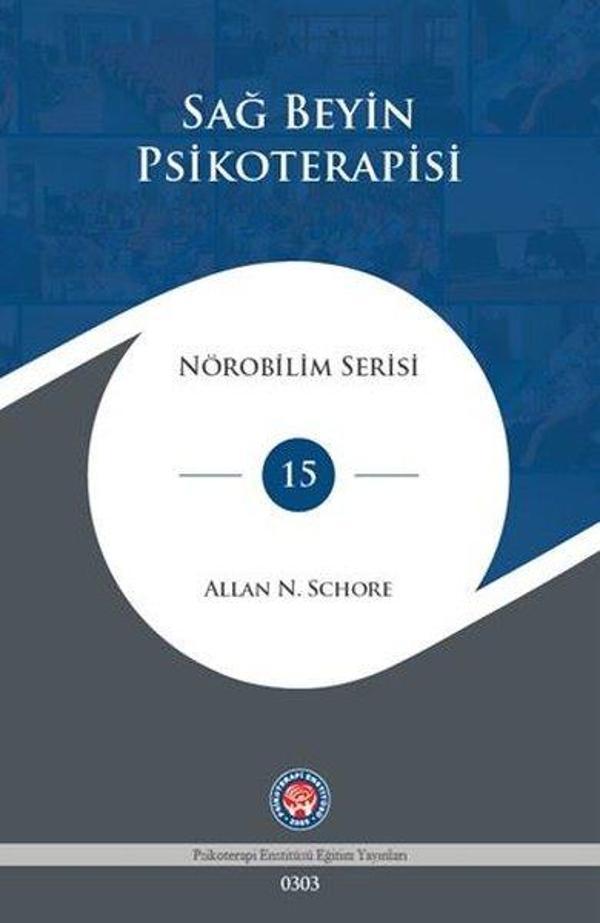 Sağ Beyin Psikoterapisi - Nörobilim Serisi 15 - Psikoterapi Enstitüsü - Image 1
